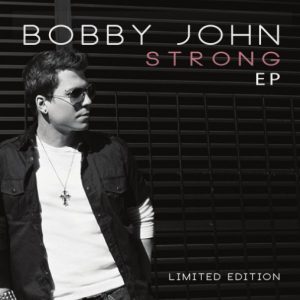 Bobby John sort son EP « Strong »
