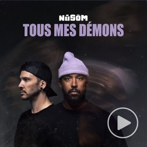 NūSōM<br>Tous Mes Démons